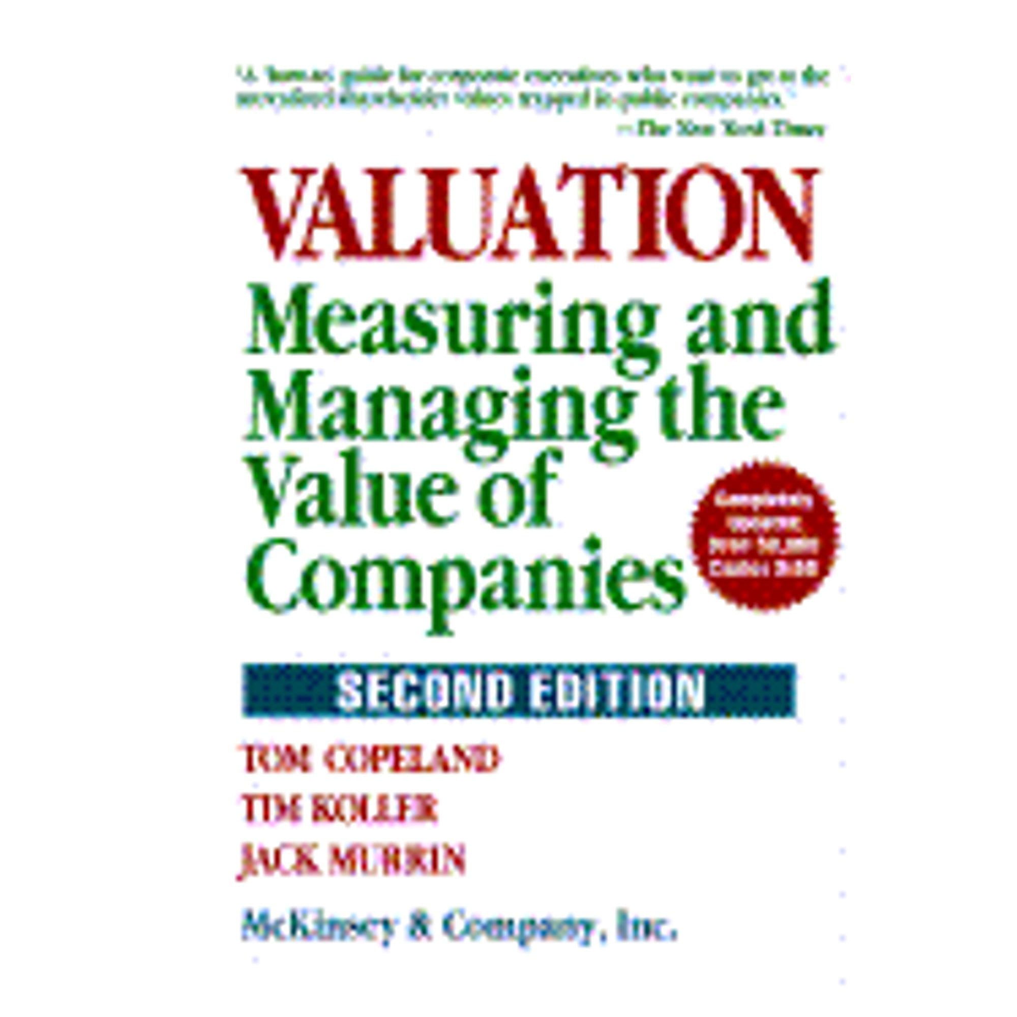 Tidligere Afgørelse Whitney Valuation: Measuring and Managing the Value of Companies (Pre-Owned  Hardcover 9780471009931) by Tom Copeland, Tim Koller, Jack Murrin -  Walmart.com