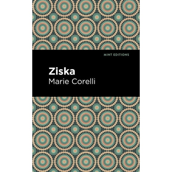 Mint Editions (Horrific, Paranormal, Sup Ziska: The Problem of a Wicked Soul, (Hardcover)
