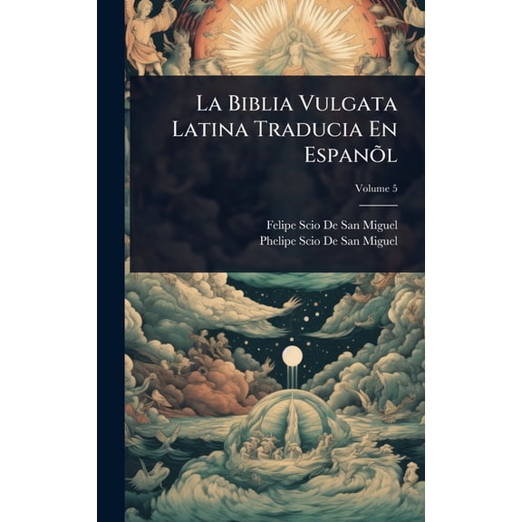 La Biblia Vulgata Latina Traducia En EspanÃÂµl, (Hardcover)