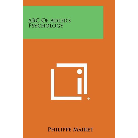 ABC of Adler's Psychology, (Paperback)