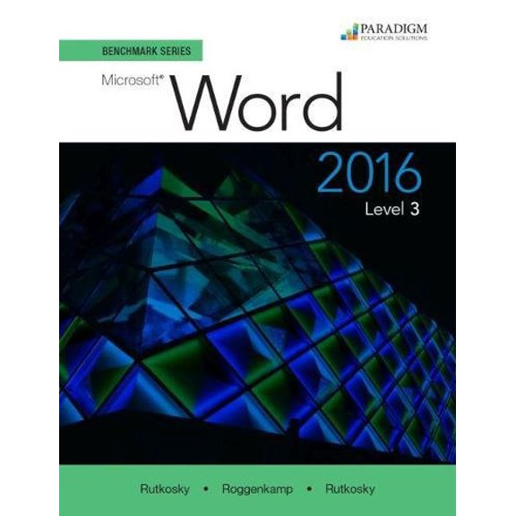 Pre-Owned Benchmark Series: Microsoft Word 2016 Level 3