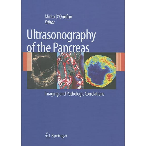 Ultrasonography of the Pancreas: Imaging and Pathologic Correlations, (Hardcover)