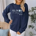 thumbnail image 2 of Under 10 dollars! Yes I'M Cold Me 24/7 Always Cold Sweatshirt For Women Crewneck Winter Freezing Sweatshirts Funny Pullover Hoodies, 2 of 6