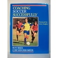 thumbnail image 1 of Pre-Owned Coaching Soccer Successfully (Outdoor Pursuits S.) Paperback, 1 of 1