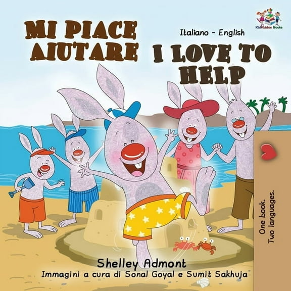 Italian English Bilingual Collection Mi piace aiutare I Love to Help: Italian English Bilingual Book, (Paperback)
