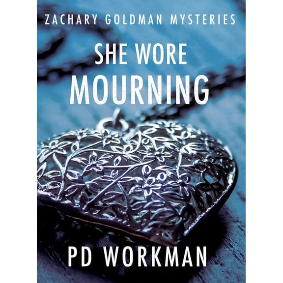 Zachary Goldman Mysteries She Wore Mourning, Book 1, (Hardcover)