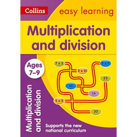 Collins Easy Learning Age 7-11 — Multiplication and Division Ages 7-9: New (Best Way To Learn Multiplication)