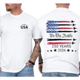 thumbnail image 2 of America 250th Anniversary Double Sided T-Shirt – 1776–2026 Patriotic USA Flag Graphic Tee, Freedom Independence Day 4th of July Shirt for Men & Women, 2 of 6