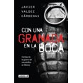 thumbnail image 1 of CON UNA GRANADA EN LA BOCA AGUILAR JAVIER VALDEZ CARDENAS, 1 of 1