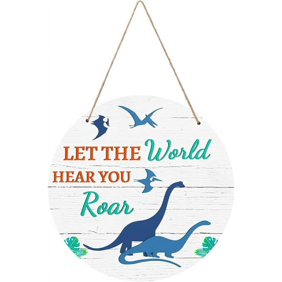 1 Set Dinosaur Inspirational Quotes Wood Hanging Sign Plaque Let The World Hear You Roar Wooden Door Rustic Dinosaur Wall Art Sign for Boys Bedroom Playroom Decor 11.8x11.8in