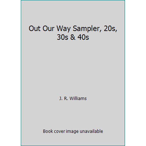 Pre-Owned Out Our Way Sampler, 20s, 30s & 40s (Paperback) 1897030339 9781897030332