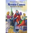 thumbnail image 2 of Vision Books Mother Cabrini: Missionary to the World, (Paperback), 2 of 2