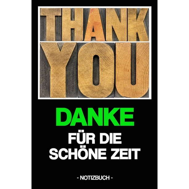 Danke Für Die Schöne Zeit Notizbuch Dankeschön Kleinigkeit