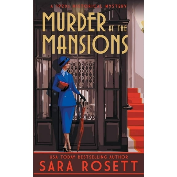 High Society Lady Detective Murder at the Mansions: A 1920s Historical Mystery, Book 7, (Paperback)
