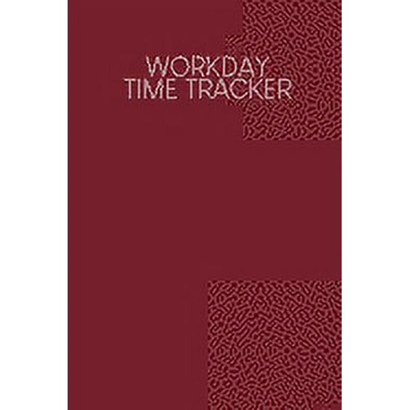 Workday Time Tracker: Weekly timesheets to complete for 2 years - Design: Red (Paperback)