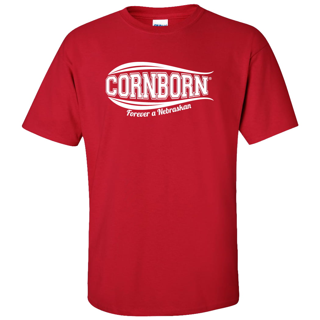 CornBorn Forever a Nebraskan - Red - 4X - Walmart.com