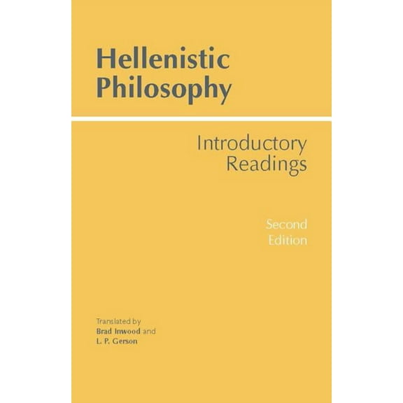 Hackett Classics: Hellenistic Philosophy (Edition 2) (Paperback)