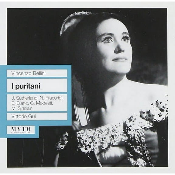 Bellini / Sutherland / Blanc / Modesti / Gui - I Puritani - Music & Performance - CD