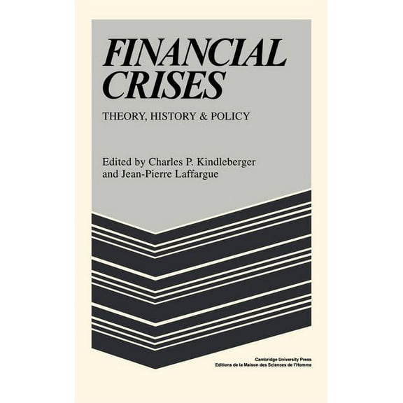 Msh: Colloques Financial Crises, (Hardcover)