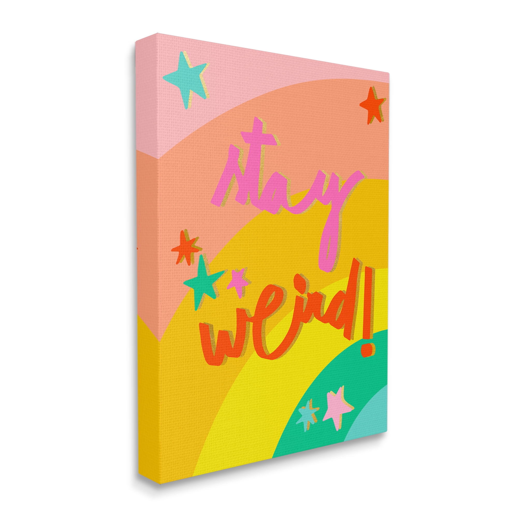 Stupell Industries Stay Weird Rainbow Stripes Inspirational Painting Gallery Wrapped Canvas Print Wall Art, 24 x 30