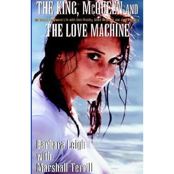 Pre-Owned The King, McQueen and the Love Machine (Paperback) 1401038840 9781401038847