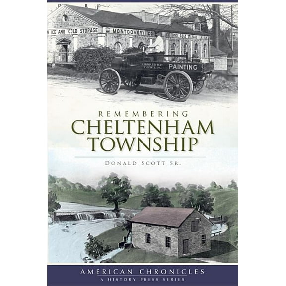 American Chronicles: Remembering Cheltenham Township (Paperback)