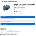 thumbnail image 2 of Main Air Flap Actuator - Compatible with 2007 - 2011 Dodge Caliber 2008 2009 2010, 2 of 2