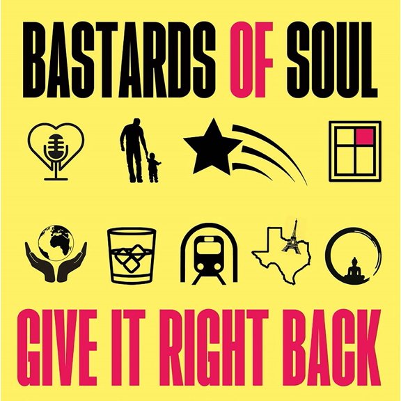 Bastards of Soul - Give It Right Back - Music & Performance - Vinyl