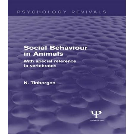 Social Behaviour in Animals (Psychology Revivals) -