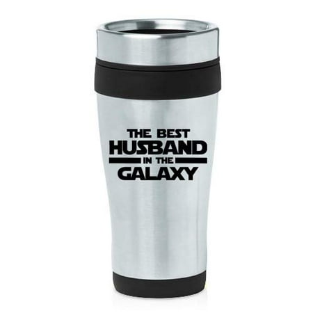 

16 oz Insulated Stainless Steel Travel Mug Best Husband In The Galaxy (Black)