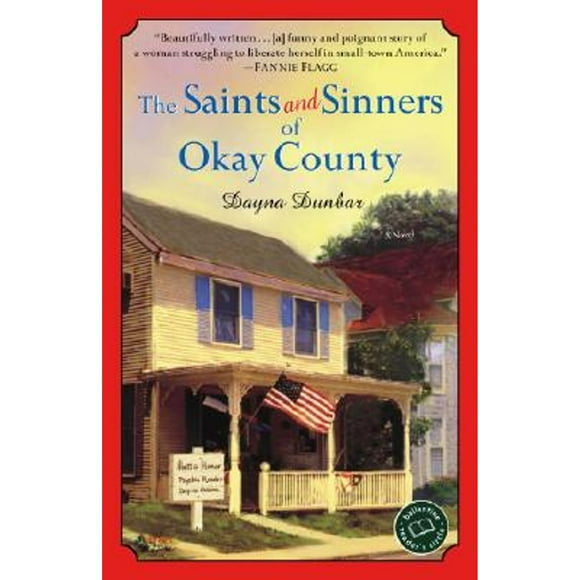 Pre-Owned The Saints and Sinners of Okay County (Paperback 9780345460400) by Dayna Dunbar