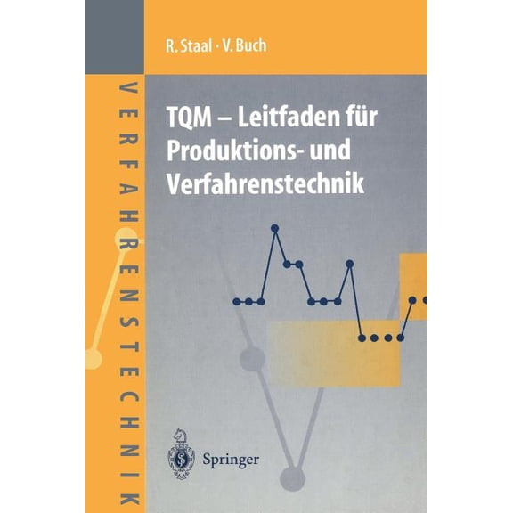 Chemische Technik Verfahrenstechnik TQM -- Leitfaden FÃ¼r Produktions- Und Verfahrenstechnik, (Paperback)