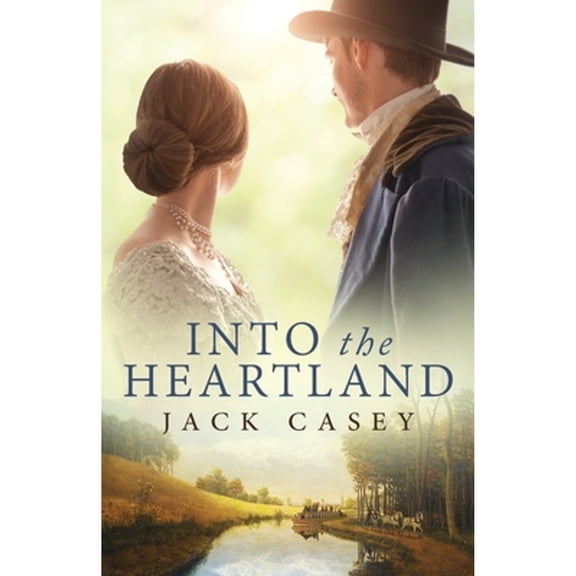 Pre-Owned Into the Heartland (Paperback) 1734366621 9781734366624