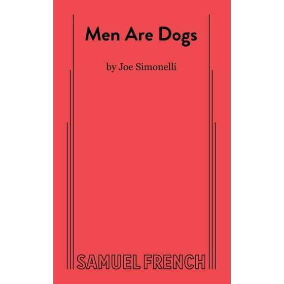Men Are Dogs, (Paperback)