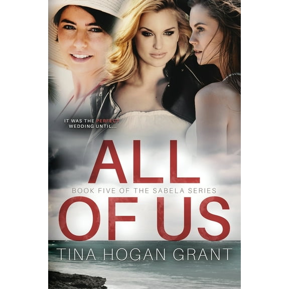 All Of Us The Sabela Series Book Five, (Paperback)