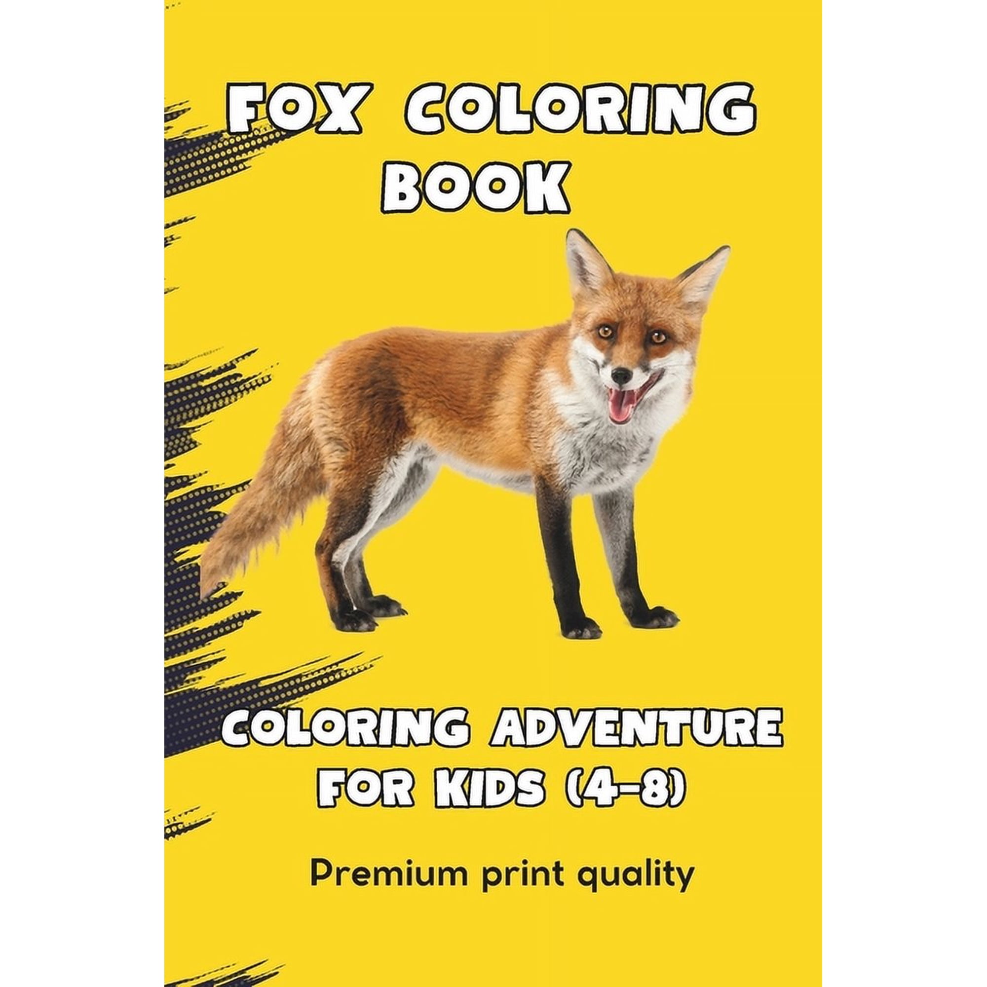 Fantastic Foxes: A Whimsical Coloring Adventure for Kids: Wholesome Adventure: 50+ Pages of Fox Coloring Delight (Paperback)