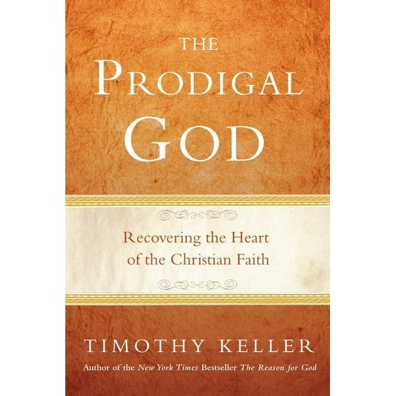 The Prodigal God (Hardcover)