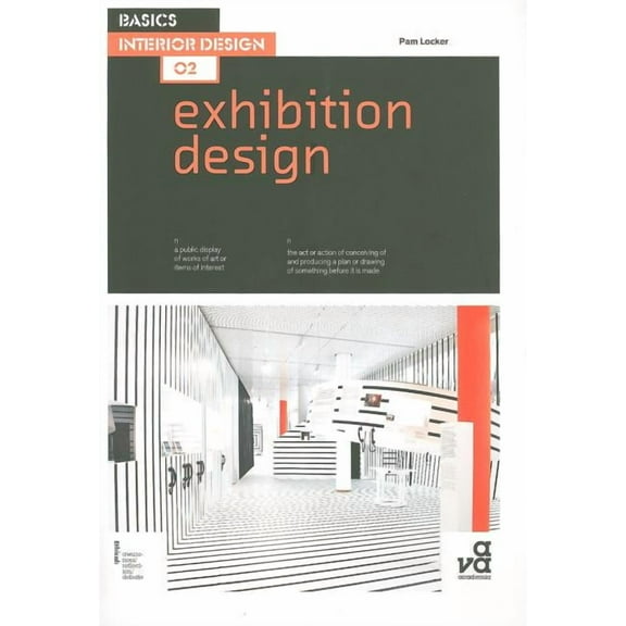 Basics Interior Design Basics Interior Design 02: Exhibition Design, Book 02, (Paperback)