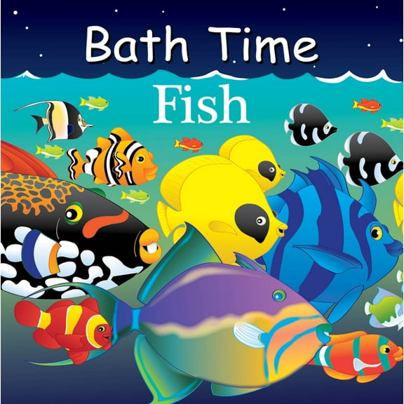Good Night Our World Bath Time Fish, (Paperback)
