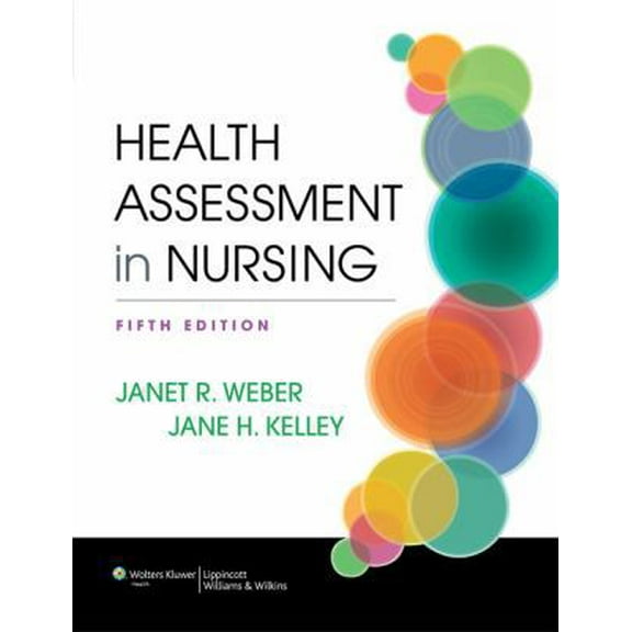 Pre-Owned Health Assessment in Nursing (Hardcover) 1451142803 9781451142808