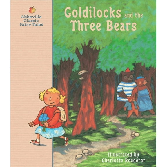 Little Pebbles: Goldilocks and the Three Bears: A Classic Fairy Tale (Hardcover)