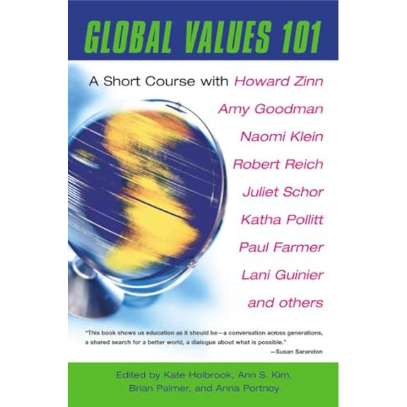 Pre-Owned Global Values 101: A Short Course, 9780807003053, 0807003050, Paperback, First Paperback Edition edition
