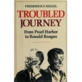 thumbnail image 1 of Pre-Owned Troubled Journey : From Pearl Harbor to Ronald Reagan (Paperback) 9780809001552, 1 of 1