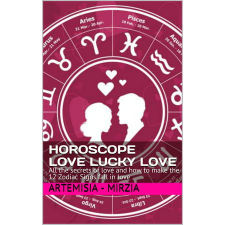Horoscope Love Lucky Love - eBook