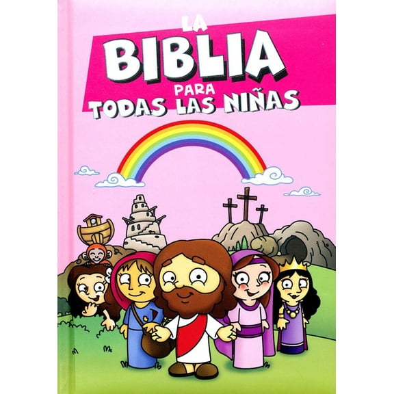 La Biblia Para Todas Las Ninas: Rosada