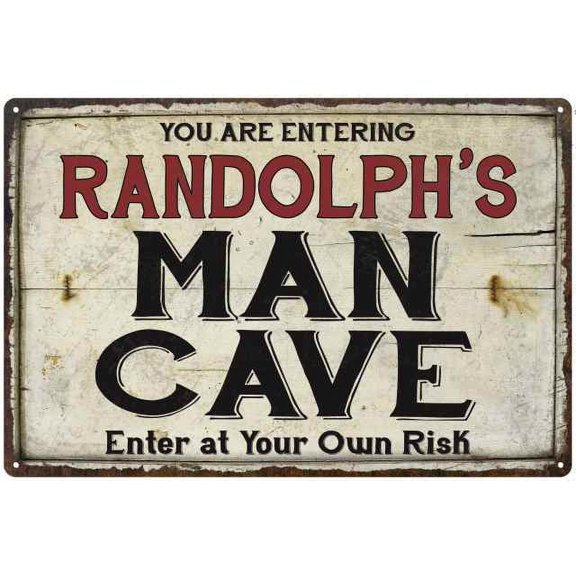 RANDOLPH'S Man Cave Sign Rustic 8 x 12 High Gloss Metal 208120035369