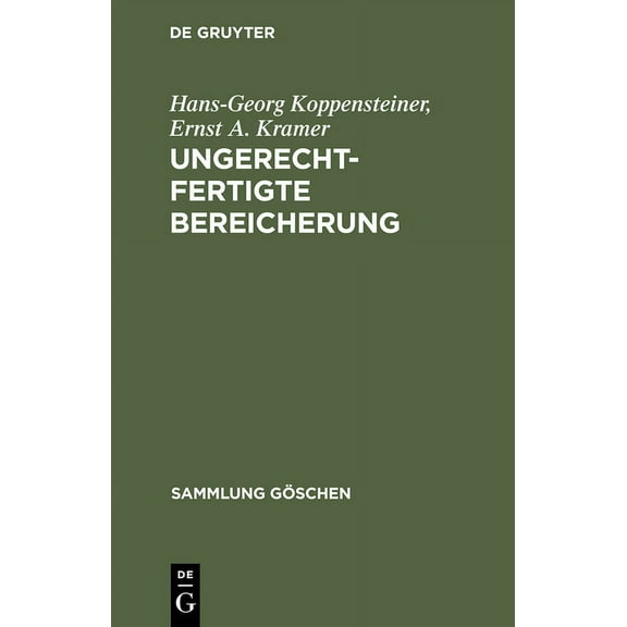 Sammlung Göschen Ungerechtfertigte Bereicherung, Book 2850, (Hardcover)