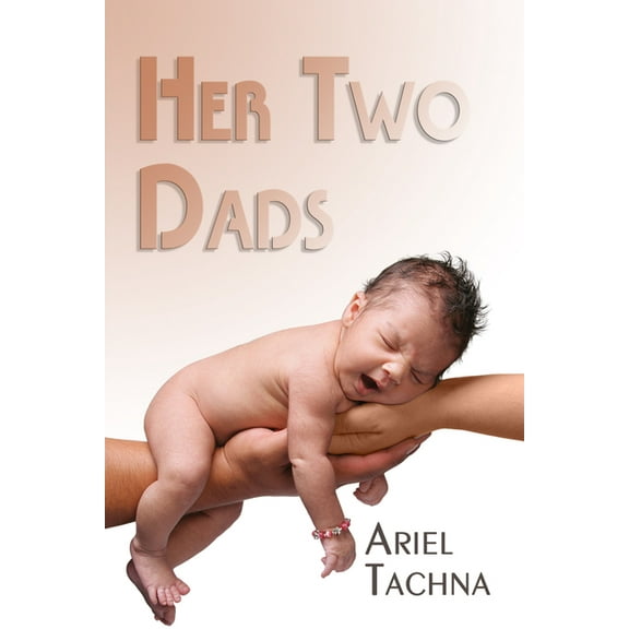 Her Two Dads (Edition 1) (Paperback)