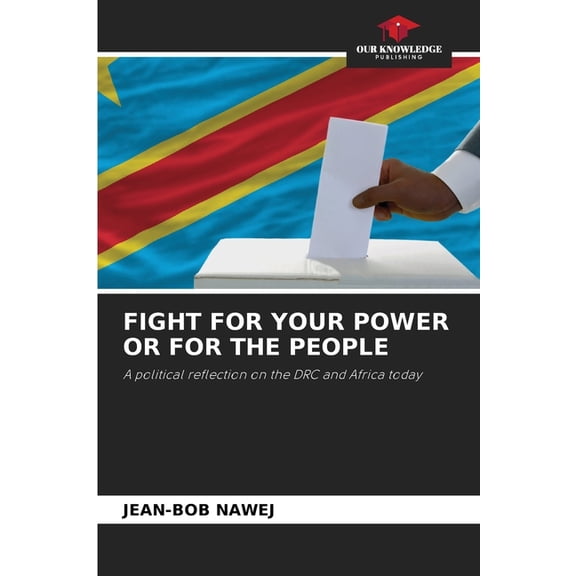 Fight for Your Power or for the People, (Paperback)