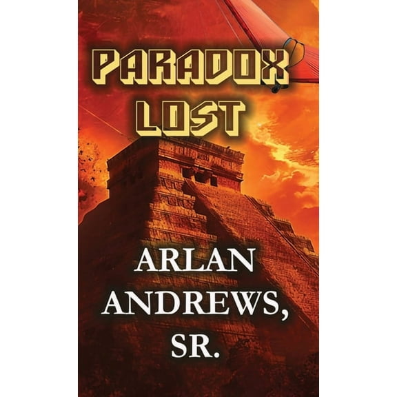 Paradox Lost, (Paperback)